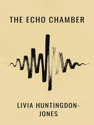cover image of The Echo Chamber
